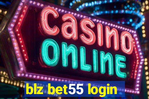 blz bet55 login